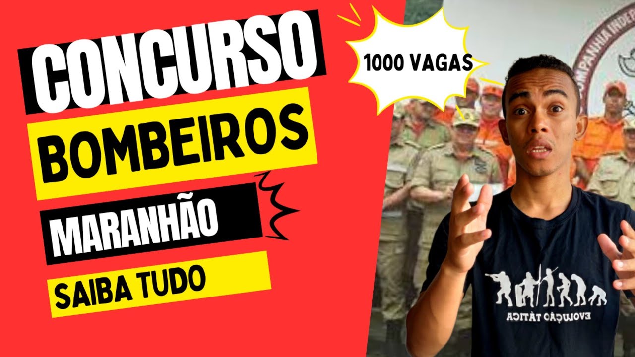 CONCURSO BOMBEIROS DO MARANHÃO