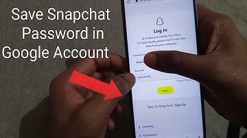 How To Save Snapchat Password in Google Account ( Working 100% )
