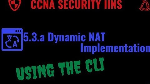 Implement Dynamic NAT on Cisco ASA using the CLI