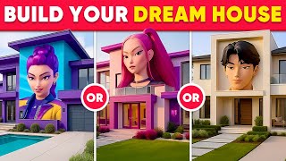 Would You Rather - Build Your Ultimate Fantasy House Daily Quiz