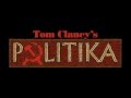 [Tom Clancy's Politika - Официальный трейлер]