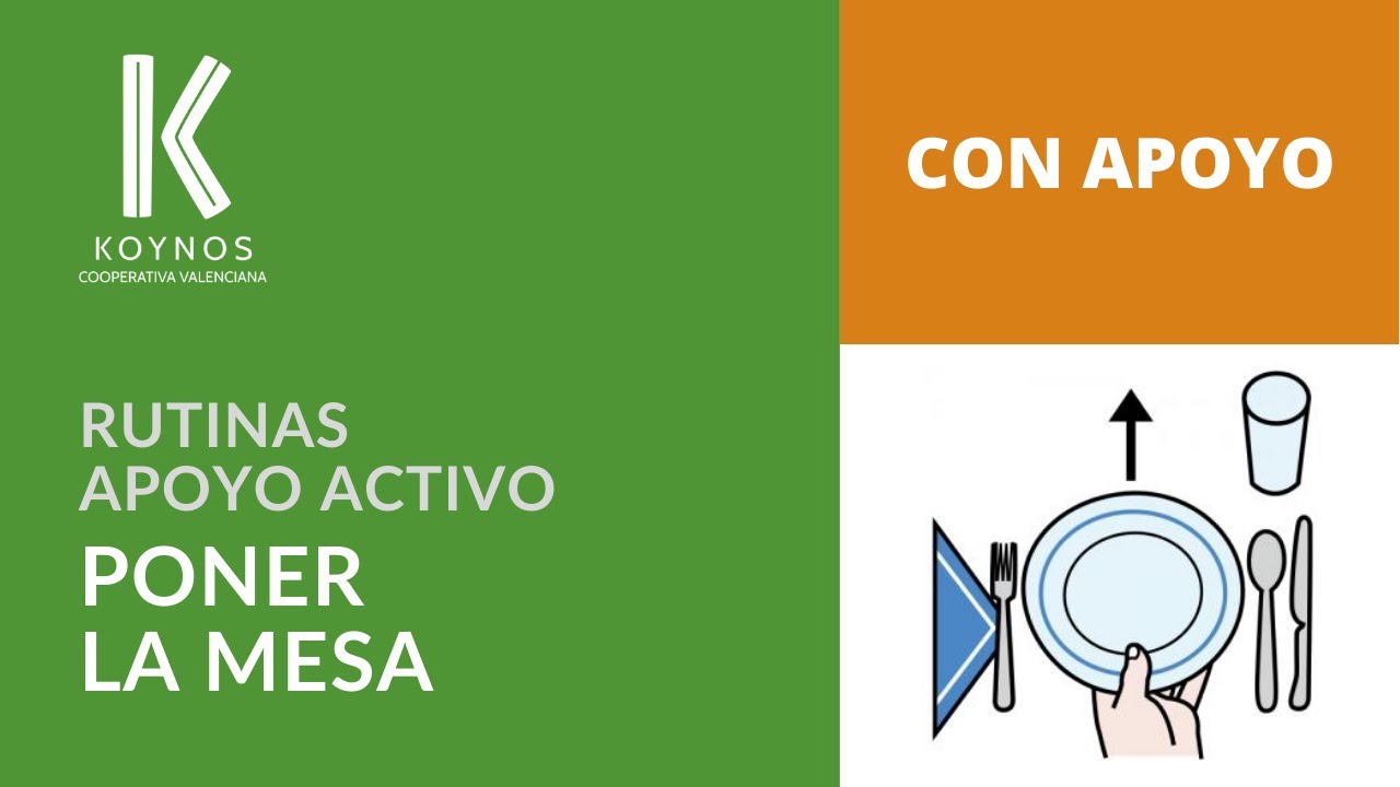 Poner la mesa (con apoyo) – Rutinas: ejemplos de niveles de apoyo - YouTube