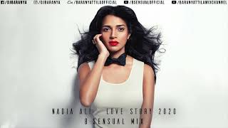 Nadia Ali - Love story (B-sensual Mix)