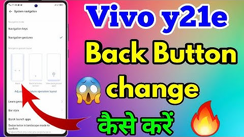 Vivo y21e Back Button Settings | Vivo y21e Navigation Buttons Change