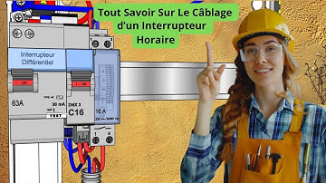 Tout Savoir sur le Câblage d’un Interrupteur Horaire 🛠️