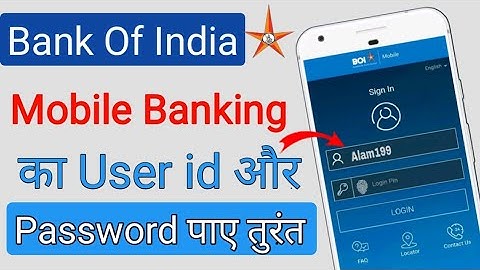 How to find your BOI User ID and Password! How to find your BOI Net Banking User ID and Password