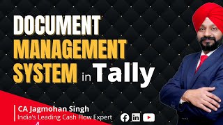 Document Management System In Tally | CA Jagmohan Singh