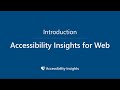 Introduction to accessibility insights for web