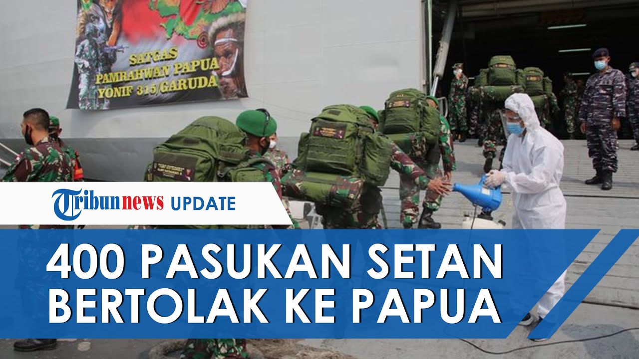 Jaga Kedaulatan, 400 Personel Pasukan Setan TNI Diberangkatkan ke Papua Menggunakan KRI Banjarmasin