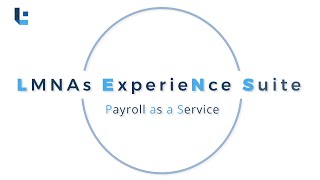 End To End Payroll Processing | LMNAs Cloud Payroll System