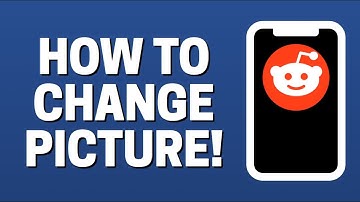 How To Change Profile Picture In Reddit App