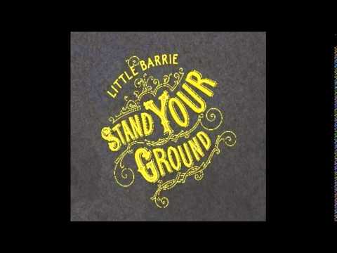 Little barrie - Stand Your Ground 2006 [FULL ALBUM]