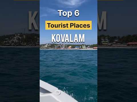 🏖️ Kovalam Top 6 Tourist Places Kerala 🌴 #shorts #travel