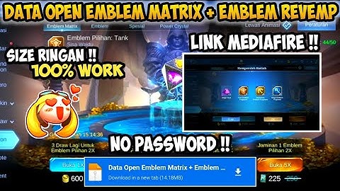 Data Open Emblem Matrix + Emblem Revamp | Data Tambahan Emblem Matrix Terbaru Patch Novaria