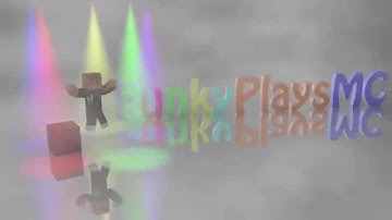 FunkyPlaysMC Intro × by ρυηκτιε [XDD]