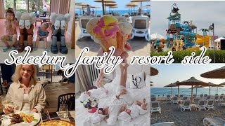 Отпуск в Турции☀️Отель с плохими отзывами😯итог отдыха в Selectum family resort side☀️Еда пляж номера