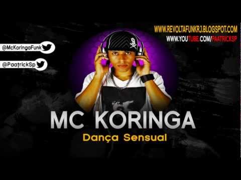 MC KORINGA - DANÇA SENSUAL ( NOVELA SALVE JORGE ) ( LANÇAMENTO 2012 ) ♫♪