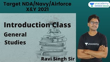 Introduction Class | General Studies | Target CDS/NDA/AFCAT 2021 | Ravi Singh Sir