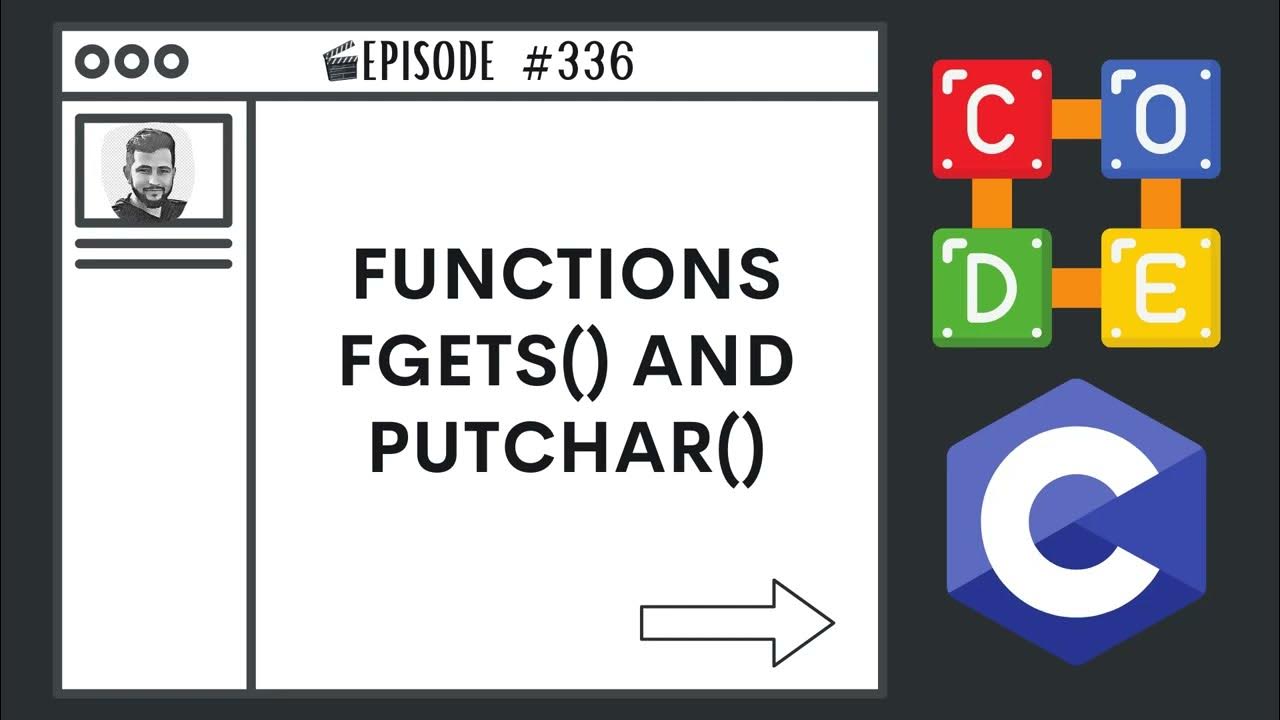 Functions fgets() and putchar() | Ep. 336 | C Programming Language ...