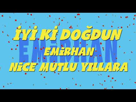 İyi ki doğdun EMİRHAN - İsme Özel Ankara Havası Doğum Günü Şarkısı (FULL VERSİYON) (REKLAMSIZ)