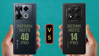 Infinix Note 40 Pro VS Redmi Note 14 Pro