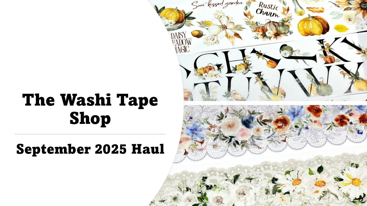 The Washi Tape Shop | September 2025 Haul - YouTube
