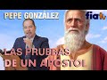 Las pruebas de un apóstol -Conferencia de Pepe González