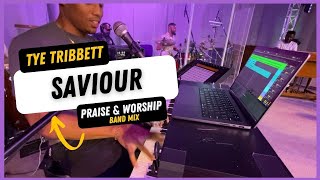 Video thumbnail of "Saviour By Tye Tribbett | Praise And Worship Band Mix"
