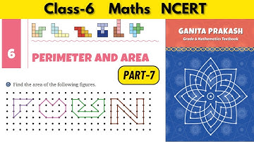 Class 6 Maths Ganita Prakash Chapter 6 Perimeter and Area | Part 7 #grade6maths