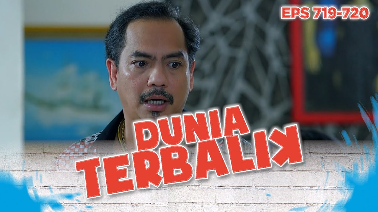 Dadang tidak merasa membuat Debi menangis | DUNIA TERBALIK Eps 719 720 PART 2