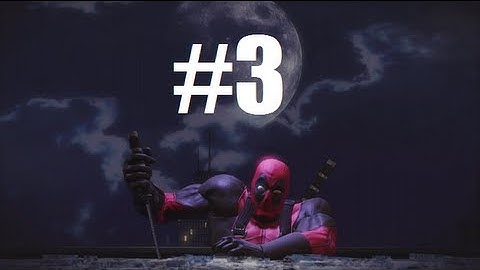 Deadpool Gameplay Part 3-Helicopter Jump