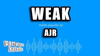 Video thumbnail of "AJR - Weak (Karaoke Version)"