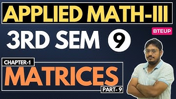 Lec-9 Applied Math-III (Polytechnic 3rd Semester) II Matrices (आव्यूह)@PolytechnicPathshala