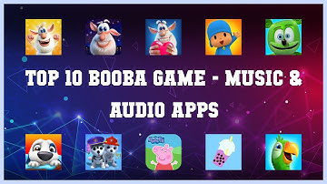 Top 10 Booba Game Android Apps