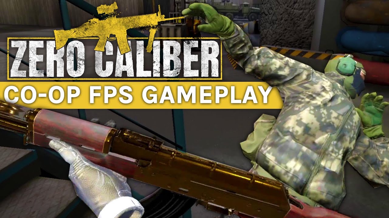 Zero Caliber VR Quest - 2 Player Co FPS! YouTube