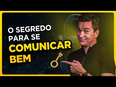 COMUNICAÇÃO EFICAZ: 3 técnicas poderosas para você se destacar