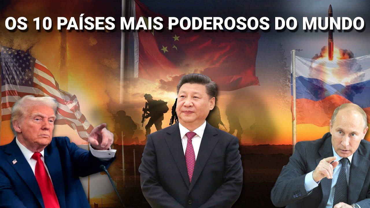 Os 10 países mais poderosos do mundo em 2025 - YouTube