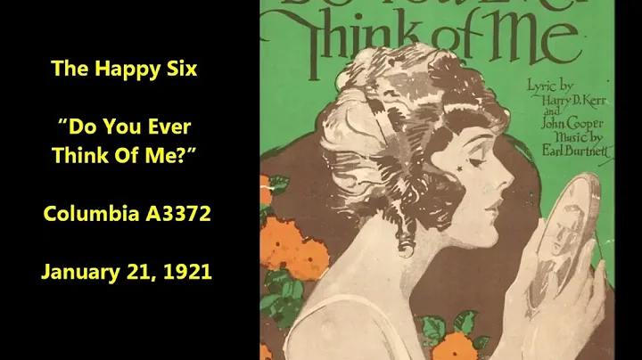 Happy Six Do You Ever Think Of Me? Columbia A3372 ...