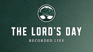 The Lord's Day  |  July 12, 2020