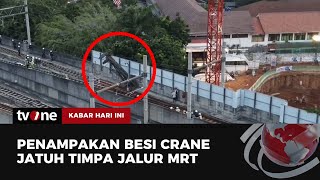 Insiden Besi Crane Jatuh di Jalur MRT | Kabar Hari Ini tvOne