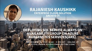 Deploying SQL Server always on Availability group on Azure Kubernetes Services | Rajaniesh Kaushikk