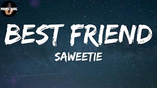 Saweetie - Best Friend (Lyric Video)