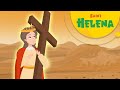 Story of Saint Helena | Stories of Saints | Episode 101