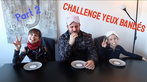 CHALLENGE les yeux bandés :devine ce que tu manges !Part 2 (dédicaces en fin de vidéo)