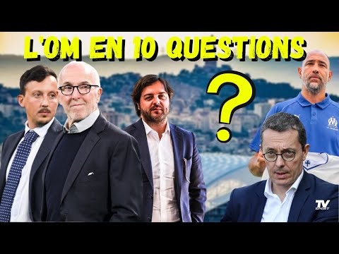 LES 10 QUESTIONS À (SE) POSER AU SUJET DE L'OM