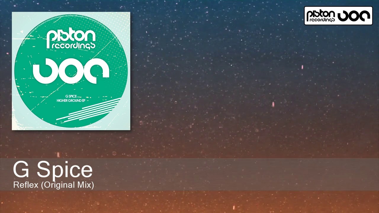 在 YouTube 上观看 G Spice - Reflex (Original Mix) [Piston Recordings]