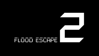 Roblox Flood Escape 2 (Test Map) - Multiplayer Compilation Map 13