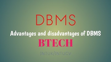Exploring DBMS in B.Tech JNTUK/JNTUGV R20: Advantages and Disadvantages @Blessy_Lectures 🦋