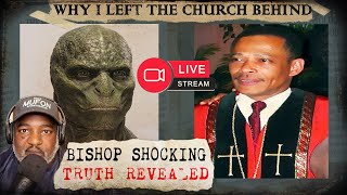 ALIEN TRUTH: Church Bishop Suddenly Quit Pulpit screenshot 5