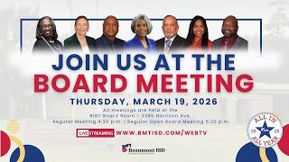 Beaumont ISD School  Meeting | Thursday, March 19, 2026